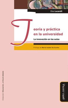 portada Teoría y Práctica en la Universidad: La Innovación en las Aulas