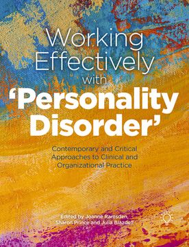 portada Working Effectively With 'Personality Disorder' Contemporary and Critical Approaches to Clinical and Organisational Practice (in English)
