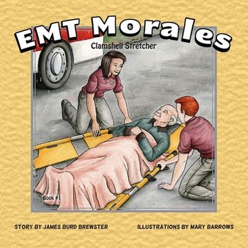 portada EMT Morales #1 Clamshell Stretcher (in English)