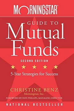 portada Morningstar Guide to Mutual Funds: Five-Star Strategies for Success, 2nd Edition (en Inglés)