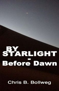 portada By Starlight - Before Dawn (The Lilim Chronicles) (Volume 2)