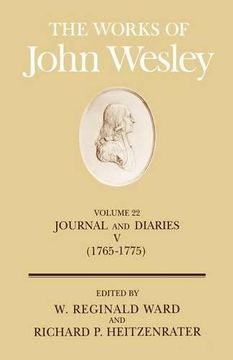 portada The Works of John Wesley Volume 22: Journal and Diaries v (1765-1775) (in English)