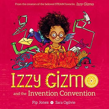 portada Izzy Gizmo and the Invention Convention (in English)