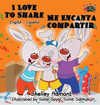 portada I Love to Share Me Encanta Compartir: English Spanish Bilingual Edition (English Spanish Bilingual Collection)