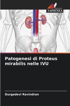 portada Patogenesi di Proteus mirabilis nelle IVU (en Italiano)
