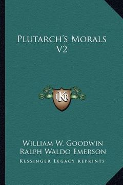 portada plutarch's morals v2 (en Inglés)