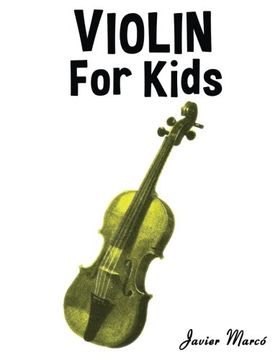 portada Violin for Kids: Christmas Carols, Classical Music, Nursery Rhymes, Traditional & Folk Songs! (in English)