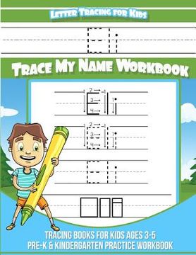 portada Letter Tracing for Kids Eli Trace my Name Workbook: Tracing Books for Kids ages 3 - 5 Pre-K & Kindergarten Practice Workbook (en Inglés)