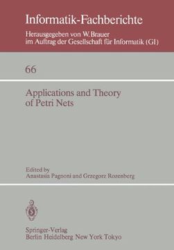 portada applications and theory of petri nets: selected papers from the 3rd european workshop on applications and theory of petri nets varenna, italy, septemb (en Inglés)