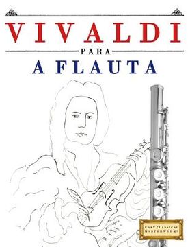 portada Vivaldi Para a Flauta: 10 Pe (en Portugués)