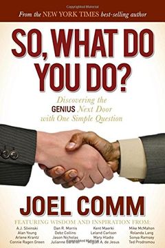 portada So What Do YOU Do: Discovering the Genius Next Door with One Simple Question
