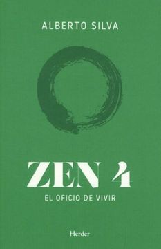 portada Zen 4. El Oficio de Vivir (in Spanish)