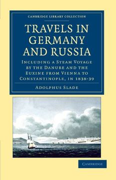 portada Travels in Germany and Russia (Cambridge Library Collection - Travel, Europe) 