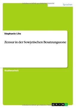 portada Zensur in Der Sowjetischen Besatzungszone (German Edition)