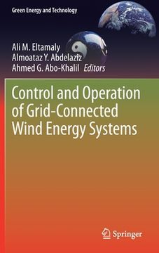 portada Control and Operation of Grid-Connected Wind Energy Systems (en Inglés)