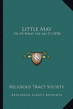 portada little may: or of what use am i? (1878) (en Inglés)