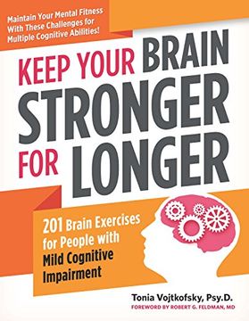 portada Keep Your Brain Stronger for Longer: 201 Brain Exercises for People with Mild Cognitive Impairment (en Inglés)