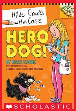 portada Hero Dog!: A Branches Book (Hilde Cracks the Case #1) (en Inglés)