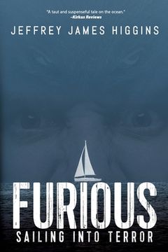 portada Furious: Sailing Into Terror (en Inglés)