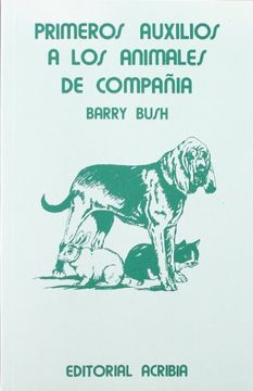 portada Primeros Auxilios a los Animales de Compañía (in Spanish)