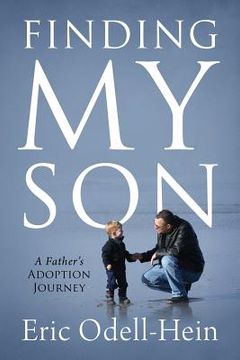 portada Finding My Son: A Father's Adoption Journey (en Inglés)