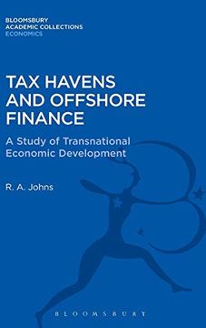 portada Tax Havens and Offshore Finance: A Study of Transnational Economic Development (Bloomsbury Academic Collections: Economics) (en Inglés)