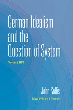 portada German Idealism and the Question of System (en Inglés)
