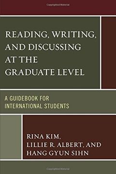 portada Reading, Writing, and Discussing at the Graduate Level: A Guid for International Students
