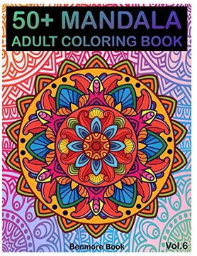 portada 50+ Mandala: Adult Coloring Book 50 Mandala Images Stress Management Coloring Book for Relaxation, Meditation, Happiness and Relief & art Color Therapy(Volume 6) (Perfect for Mandala Lovers) (en Inglés)