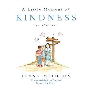 portada A Little Moment of Kindness for Children (en Inglés)
