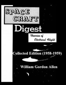 portada Space Craft Digest: Theories of Electrical Fly Collected Edition (1958-59) (in English)