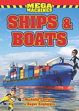 portada Ships & Boats Mega Machines (Super Explorers)