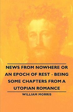 portada news from nowhere or an epoch of rest - being some chapters from a utopian romance