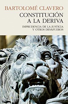 portada Constitucion a la Deriva (in Spanish)