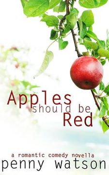 portada Apples Should Be Red (en Inglés)