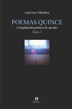 portada Poemas Quince: Compilación poética de un año. Parte I