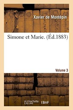 portada Simone Et Marie. Volume 3 (Litterature) (French Edition)