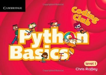 portada Coding Club Python Basics Level 1 (Coding Club, Level 1) (in English)