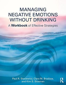 portada Managing Negative Emotions Without Drinking: A Workbook of Effective Strategies