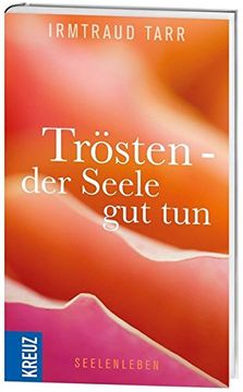 portada Trösten - der Seele gut tun (in German)