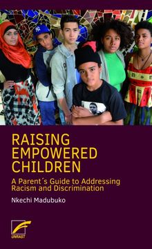 portada Raising Empowered Children: A Parent's Guide to Addressing Racism and Discrimination