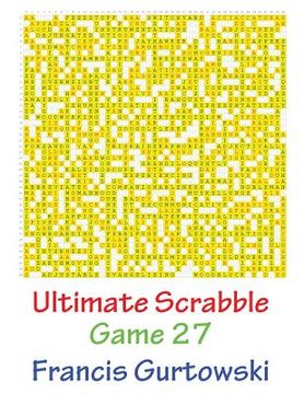 portada Ultimate Scabble Game 27 (en Inglés)