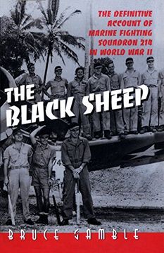 portada The Black Sheep: The Definitive Account of Marine Fighting Squadron 214 in World war ii 