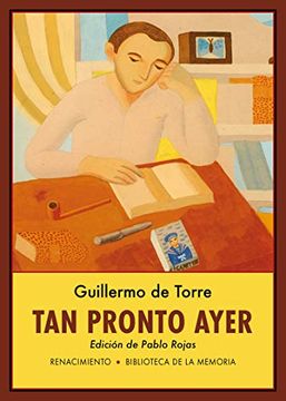 portada Tan Pronto Ayer: 73 (Biblioteca de la Memoria, Serie Menor) (in Spanish)