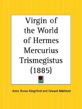 portada virgin of the world of hermes mercurius trismegistus