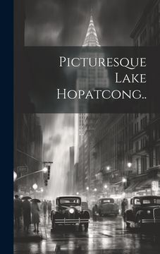 portada Picturesque Lake Hopatcong.. (en Inglés)