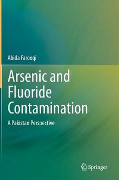 portada Arsenic and Fluoride Contamination: A Pakistan Perspective (en Inglés)