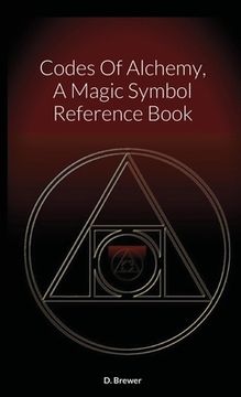 portada Codes Of Alchemy, A Magic Symbol Reference Book (en Inglés)