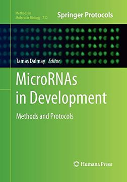 portada Micrornas in Development: Methods and Protocols (Methods in Molecular Biology, 732) (en Inglés)