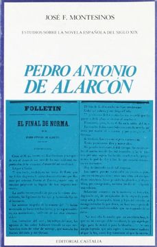 portada Pedro Antonio de Alarcon (His Estudios sobre la novela espanola del Siglo XIX) (Spanish Edition) (in Spanish)